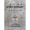 Po co wskrzeszać trupa?